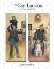 The Carl Larsson Coloring Book by Andy Nelson