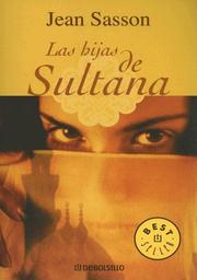 Cover of: Las Hijas de Sultana