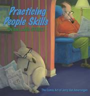 Cover of: Practicing People Skills on Ballard Street; The Comic Art of Jerry Van Amerongen | Jerry Van Amerongen