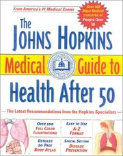 The Johns Hopkins Medical Guide to Health After 50 by Simeon Margolis