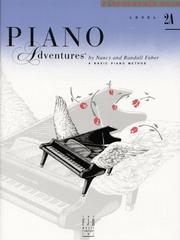 Cover of: Piano Adventures: Performance Book, Level 2A