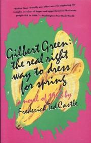 Cover of: Gilbert Green: The Real Right Way to Dress for Spring