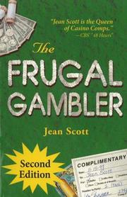 Cover of: The Frugal Gambler by Jean Scott