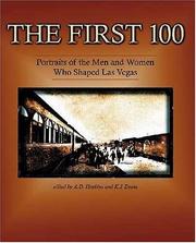 Cover of: The First 100 by A. D. Hopkins, K. J. Evans, K.J. Evans
