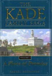 Cover of: The Kade Family Saga, Vol. 2: A Place of Promise