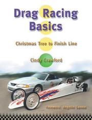 Cover of: Drag Racing Basics: Christmas Tree to Finish Line