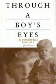 Cover of: Through a Boy's Eyes: The Turbulent Years 1926-1945