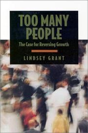 Cover of: Too Many People: The Case for Reversing Growth