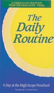 Cover of: The High/scope Curriculum: The Daily Routine [VHS Tape]