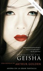 Cover of: Memorias de una Geisha (MTI)
