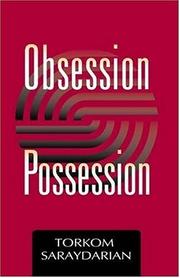 Obsession & possession by Torkom Saraydarian