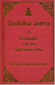 Cover of: Buddha Sutra: a dialogue with the glorious one