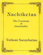 Cover of: Nachiketas: the ceremony of immortality