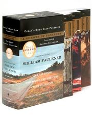 A Summer of Faulkner (As I Lay Dying / Light in August / Sound and the Fury) by William Faulkner