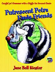 Cover of: Putrescent Petra Finds Friends: Caught'ya! Grammar with a Giggle for Second Grade
