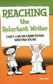 Cover of: Reaching the Reluctant Writer: Fast, Fun, Informational Writing Ideas