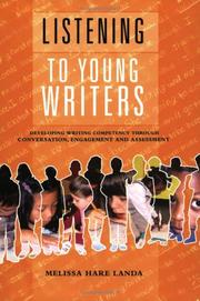 Cover of: Listening to young writers by Melissa Hare Landa, Melissa Hare Landa