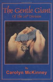 Cover of: The Gentle Giant of the 26th Division