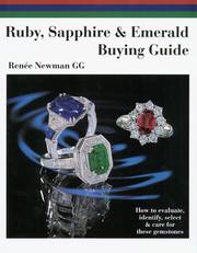 Cover of: Ruby, sapphire & emerald buying guide: how to evaluate, identify, select & care for these gemstones