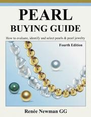 Cover of: Pearl Buying Guide: How to Evaluate, Identify and Select Pearls & Pearl Jewelry