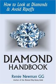 Cover of: Diamond Handbook: How To Look At Diamonds & Avoid Ripoffs (Newman Gem & Jewelry Series)