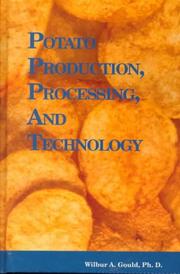 Cover of: Potato production, processing & technology
