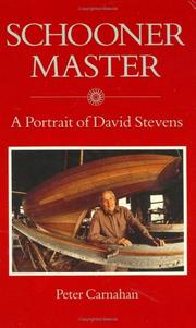 Cover of: Schooner master: a portrait of David Stevens