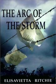 Cover of: The arc of the storm by Elisavietta Ritchie