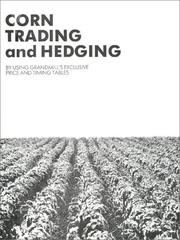 Cover of: Corn Trading and Hedging by William Grandmill