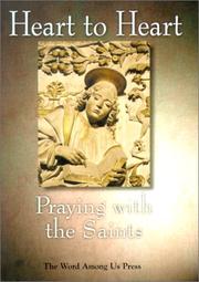 Cover of: Heart to Heart: Praying with the Saints
