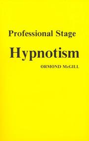 Cover of: Professional Stage Hypnotism by Ormond McGill