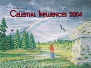 Celestial Influences 2004 by Jim Maynard