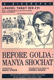 Cover of: Before Golda: Manya Shochat : A Biography