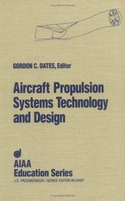 Cover of: Aircraft propulsion systems technology and design
