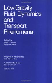 Cover of: Low-gravity fluid dynamics and transport phenomena