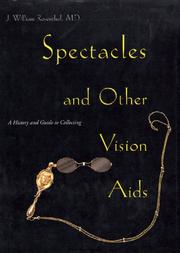 Cover of: Spectacles and other vision aids by J. William Rosenthal