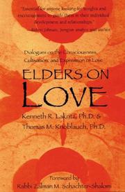 Cover of: Elders on love by Kenneth R. Lakritz