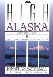 High Alaska by Jonathan Waterman