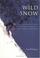 Cover of: Wild snow
