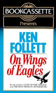 Cover of: On Wings of Eagles (Bookcassette(r) Edition) by Ken Follett