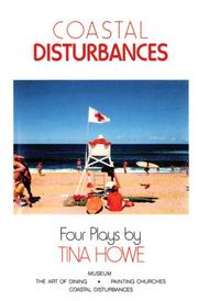 Cover of: Coastal disturbances by Tina Howe