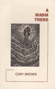 Cover of: A Warm Trend by Corey Brown