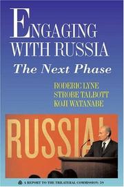 Cover of: Engaging with Russia by Roderic Lyne, Strobe Talbott, Koji Watanabe