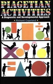 Cover of: Piagetian activities: a diagnostic and developmental approach