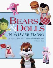 Cover of: Bears & dolls in advertising: guide to collectible characters and critters