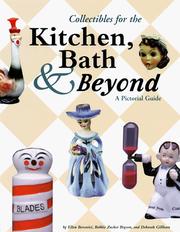 Cover of: Collectibles for the kitchen, bath & beyond: a pictorial guide