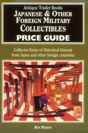 Cover of: Japanese and Other Foreign Military Collectibles Price Guide by Ron Manion, Eric J. Johansson, Ron Manion, Eric J. Johansson