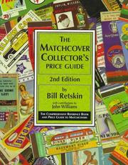 Cover of: The Matchcover Collector's Price Guide by Bill Retskin, John Williams