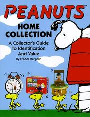 Cover of: Peanuts: the home collection : a collector's guide to identification and value