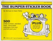 Cover of: The Bumper Sticker Book by Reilly Michael